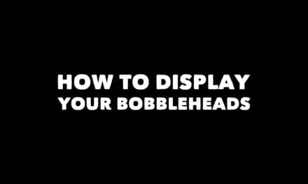 How to Display your Bobbleheads