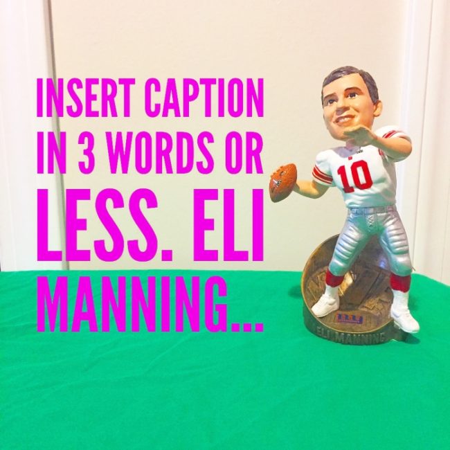 Insert Caption Bobble “Eli Manning”