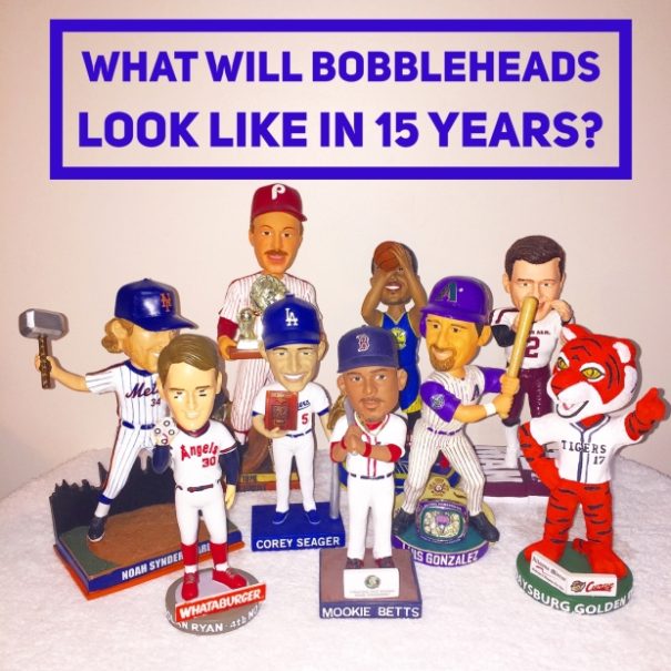 What will the state of bobbleheads look like in 15 years?